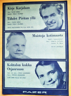 Kirje Karjalaan / Tähdet Piritan yllä / Muistoja kotimaasta