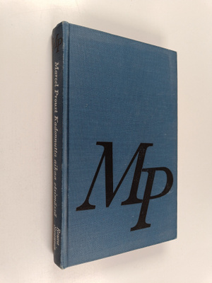 Marcel Proust : Kadonnutta aikaa etsimässä 3 ; Kukkaanpuh...