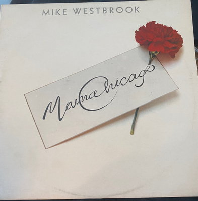 Mike Westbrook: Mama Chicago 2LP 1979