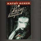 Acker, Kathy: Pussy, merirosvokuningatar, Like 1998, nid,K3+ - pikkukuva 1