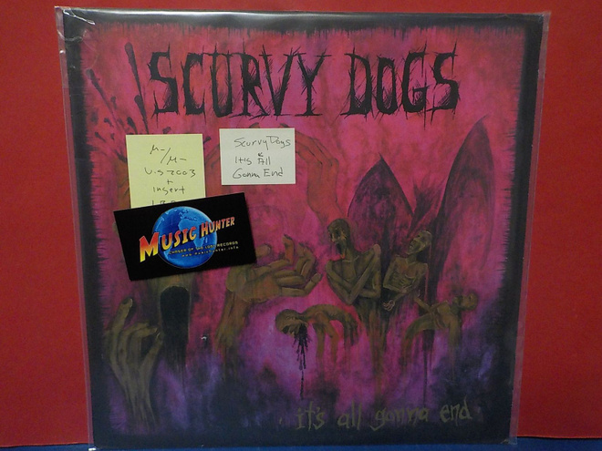 Scurvy Dogs - It's All Gonna End M-/M- LP