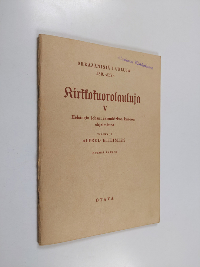 Kirkkokuorolauluja 5 : Helsingin Johanneksenkirkon kuoron...