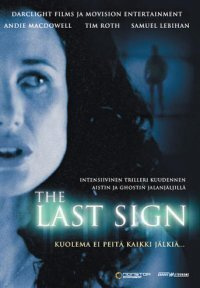 The Last Sign