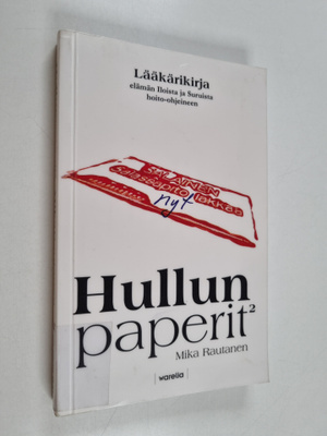 Mika Rautanen : Hullun paperit 2