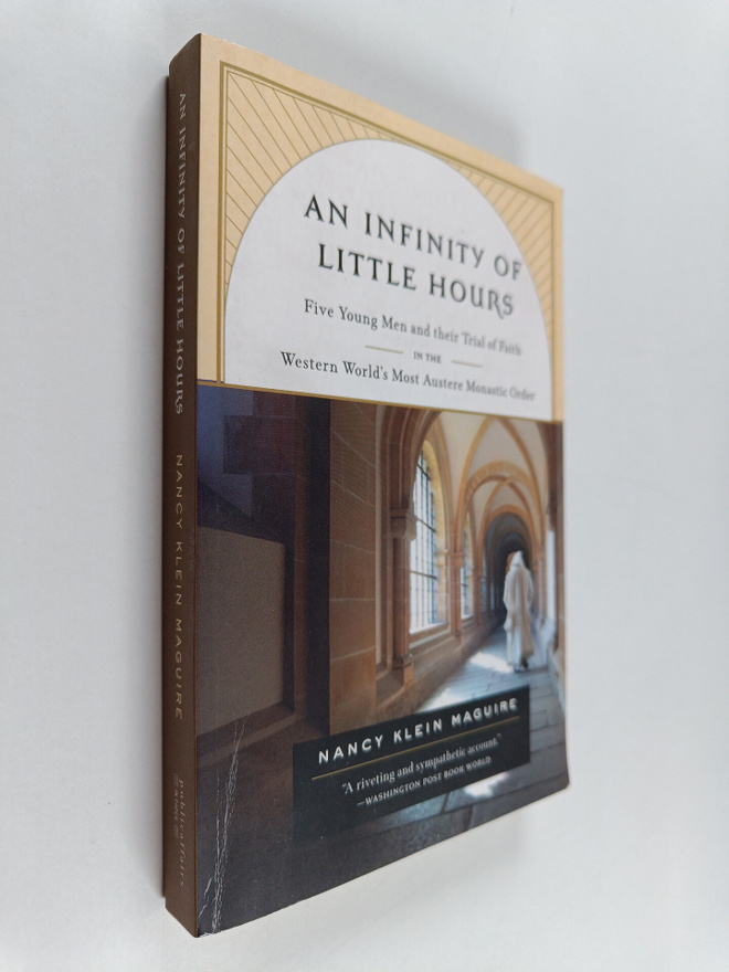 Nancy Klein Maguire : An infinity of little hours : five ...
