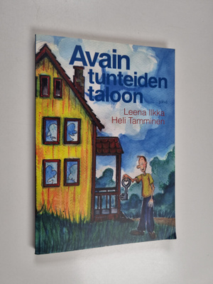 Heli Tamminen ym. : Avain tunteiden taloon
