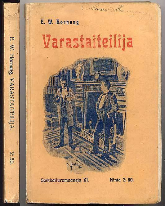 Ernst William Hornung: Varastaiteilija (1.p., 1910)