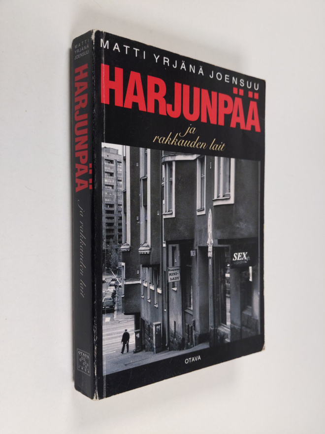 Matti Yrjänä Joensuu : Harjunpää ja rakkauden lait