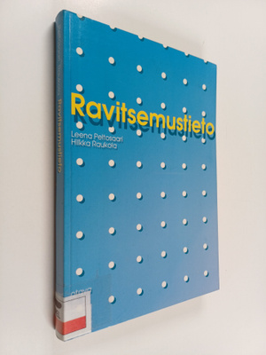 Leena Peltosaari : Ravitsemustieto