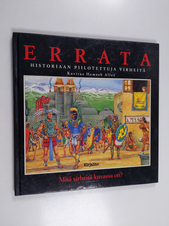 Hemesh Alles : Errata : historiaan piilotettuja virheitä