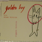 Golden Boy with Miss Kittin • Rippin Kittin CD-Single - pikkukuva 1