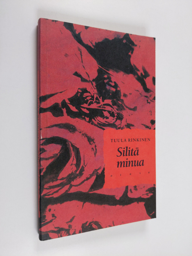 Tuula Rinkinen : Silitä minua