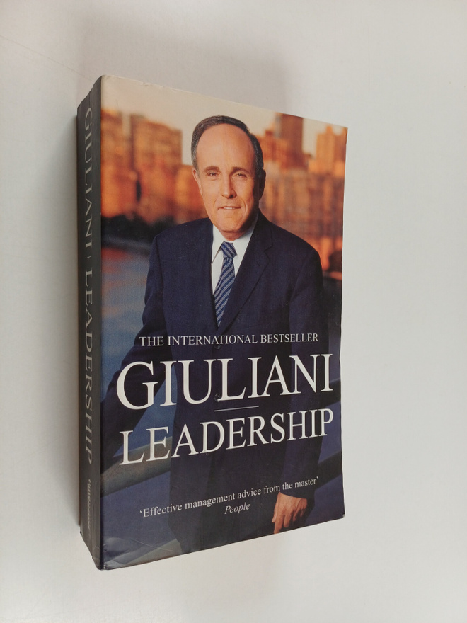 Rudolph W. Giuliani ym. : Leadership