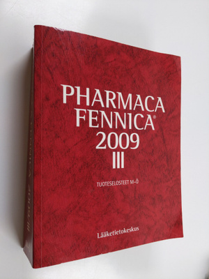 Pharmaca Fennica 2009, 3 - Tuoteselosteet M-Ö - Tuoteselo...