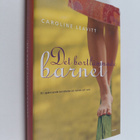 Caroline Leavitt : Det bortlämnade barnet - pikkukuva 1