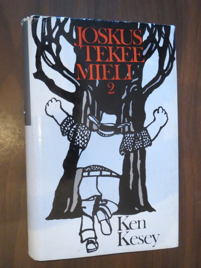 Ken Kesey: Joskus tekee mieli 2