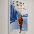 Ritva Siikala : Rauhoitu nyt vihdoinkin - pikkukuva 1