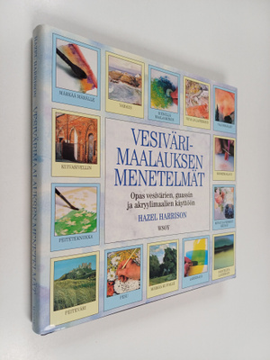 Hazel Harrison : Vesivärimaalauksen menetelmät : opas ves...