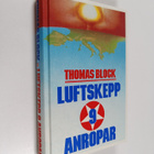 Thomas Block : Luftskepp 9 anropar - pikkukuva 1