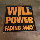 Will To Power - Fading Away - pikkukuva 1