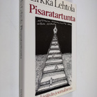 Erkka Lehtola : Pisaratartunta : arkipäivän journalismia - pikkukuva 1