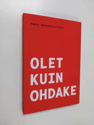 Olet kuin ohdake