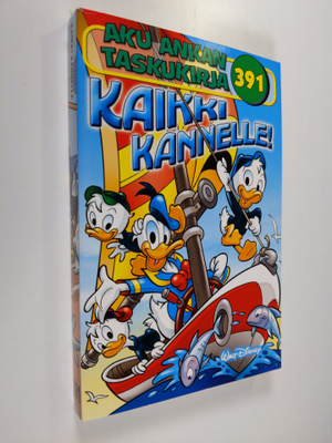 Walt Disney : Aku Ankan taskukirja 391 : Kaikki kannelle!