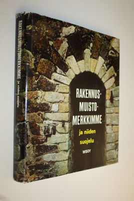 Aarne (toim.) Heimala : Rakennusmuistomerkkimme ja niiden...