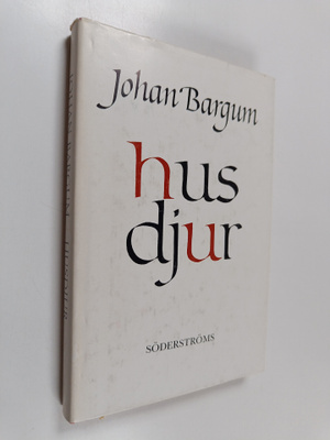 Johan Bargum : Husdjur : noveller