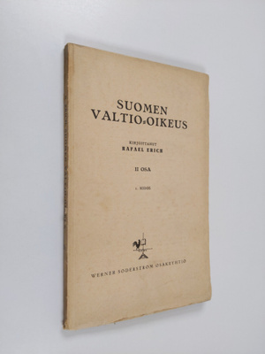 Rafael Erich : Suomen valtio-oikeus 2 osa