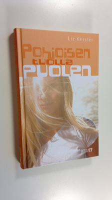 Liz Kessler : Pohjoisen tuolla puolen
