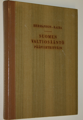 Robert Hermanson : Suomen valtiosääntö pääpiirteittäin
