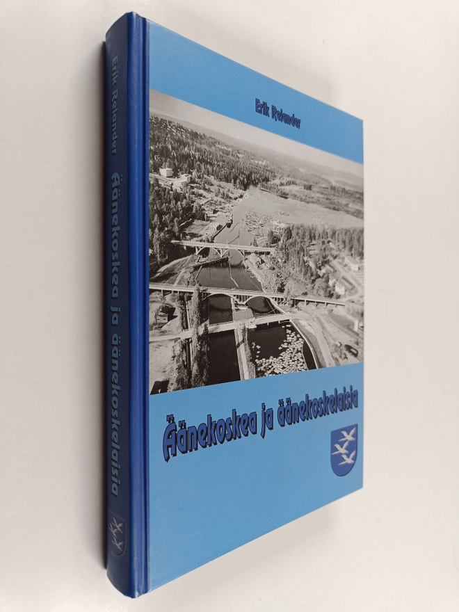 Erik Relander : Äänekoskea ja äänekoskelaisia (signeeratt...