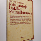 Rudolf Frieling : Kristinusko ja uudelleen ruumiillistuminen - pikkukuva 1