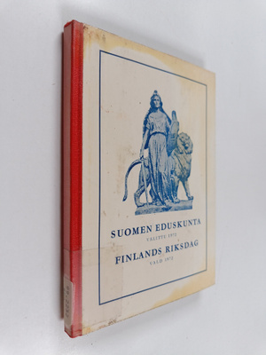 Suomen eduskunta : valittu 1972 = Finlands riksdag vald 1972