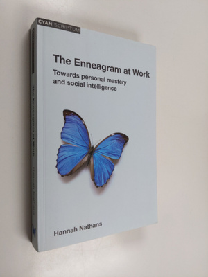 Hannah Nathans : The Enneagram at Work - Towards Personal...