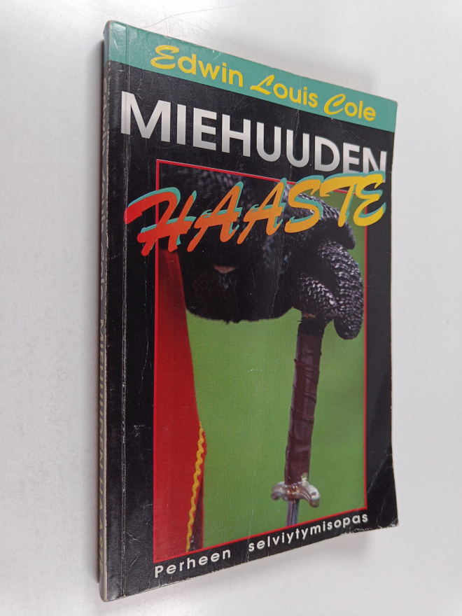 Edwin Louis Cole : Miehuuden haaste