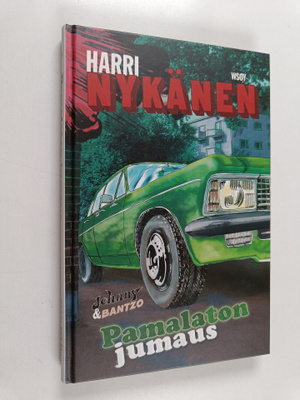 Harri Nykänen : Pamalaton jumaus