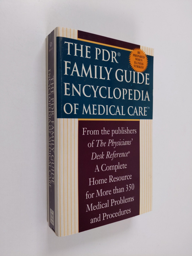 Physicians' Desk Reference : PDR Family Encyclopedia of M...