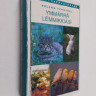 Helena Tenvall : Ymmärrä lemmikkiäsi - pikkukuva 1