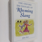 John Ayto : The Oxford dictionary of rhyming slang - pikkukuva 1