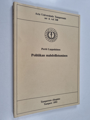Pertti Lappalainen : Politiikan mahdollistuminen : osalli...