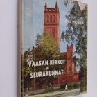 Aimo Wuorinen : Vaasan kirkot ja seurakunnat - pikkukuva 1