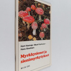 Mauri Korhonen ym. : Myrkkysienet ja sienimyrkytykset - pikkukuva 1