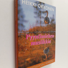 Heikki Okkonen : Pyyntimiehen musiikkia : Eräkertomuksia - pikkukuva 1