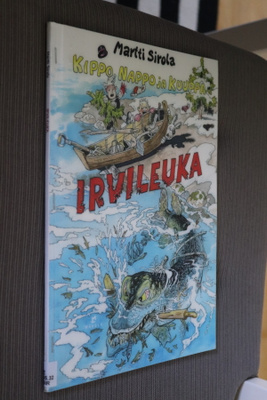 Martti Sirola : Irvileuka Kippo, Nappo ja Kuuppa 2 ( k.po)