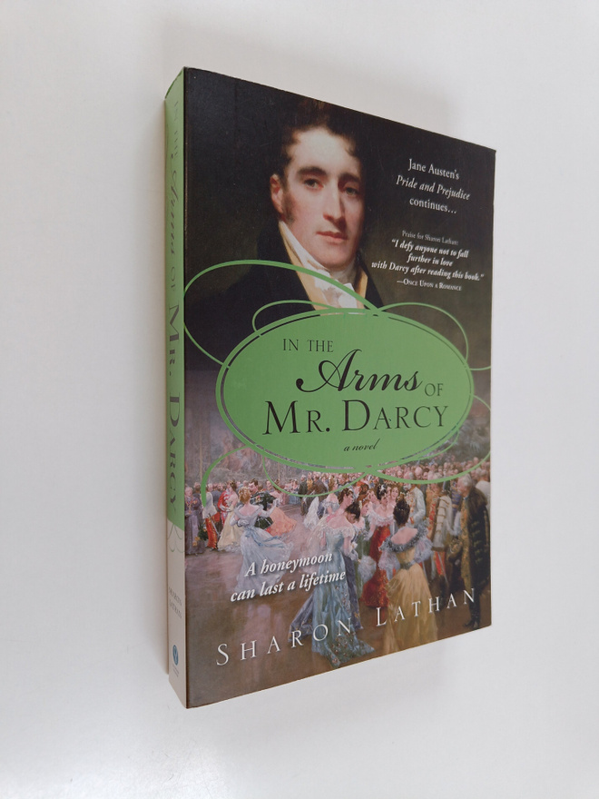 Sharon Lathan : In the Arms of Mr. Darcy
