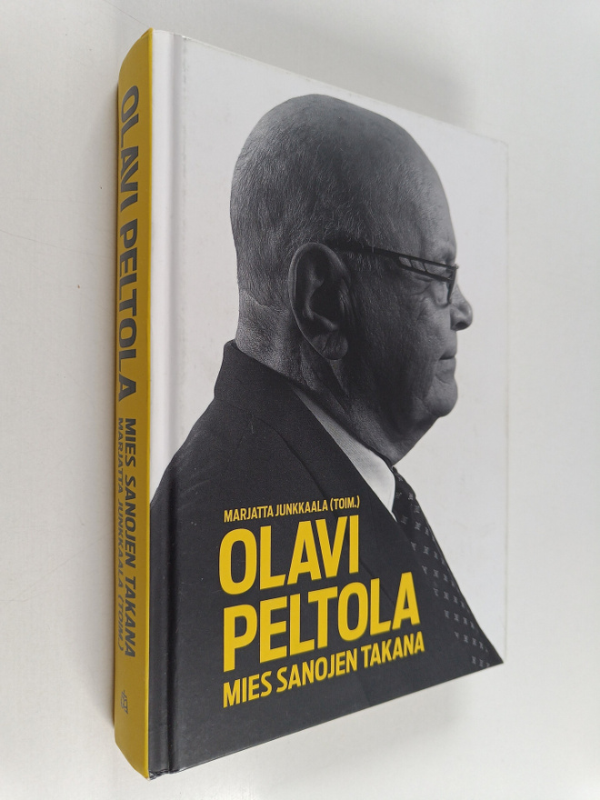 Olavi Peltola : Mies sanojen takana