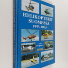 Atso Haapanen : Helikopterit Suomessa 1953-2003 - pikkukuva 1