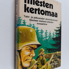 Ville Repo : Miesten kertomaa : Mukana olleiden kuvauksia... - pikkukuva 1